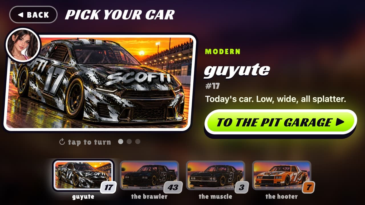 Pick your car: #17 Guyute, with The Brawler, The Muscle and The Hooter below.